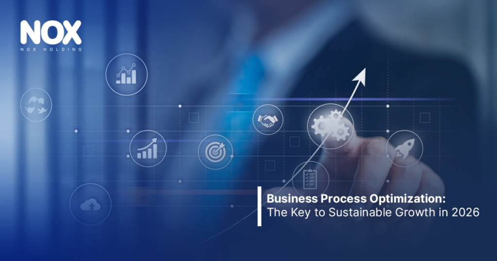 Business Process Optimization: The Key to Sustainable Growth in 2026